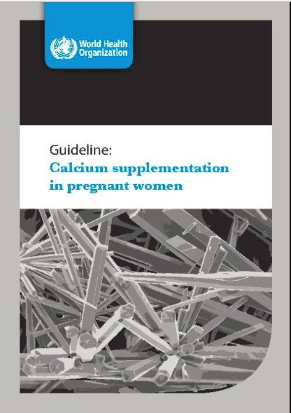 Guideline: Calcium supplementation in pregnant women