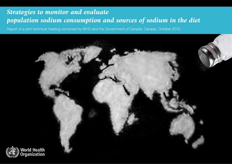 Strategies to monitor and evaluate population sodium consumption and sources of sodium in the diet