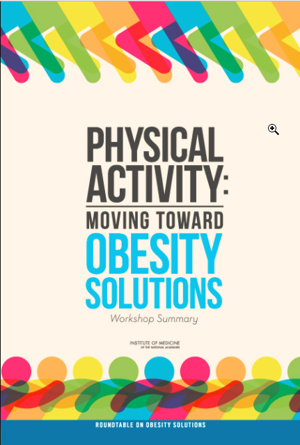 Physical Activity: Moving Toward Obesity Solutions