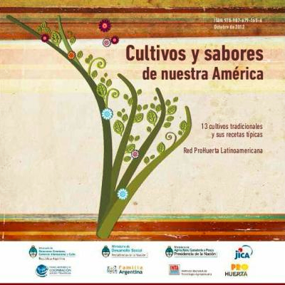 Cultivos y Sabores de Nuestra América