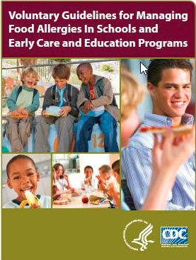 Voluntary Guidelines for Managing Food Allergies In Schools and Early Care and Education Programs