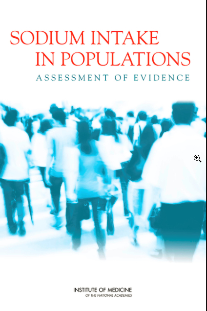 Sodium Intake in Populations: Assessment of Evidence