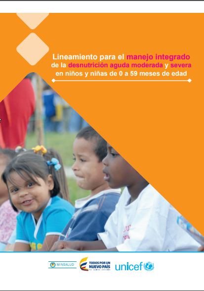 Lineamiento para el manejo integrado de la desnutrición aguda moderada y severa