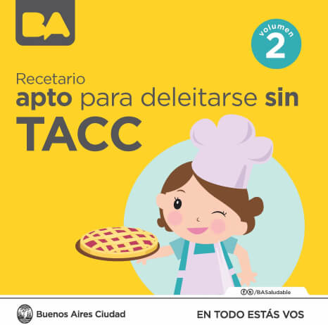 Recetario para deleitarse sin TACC