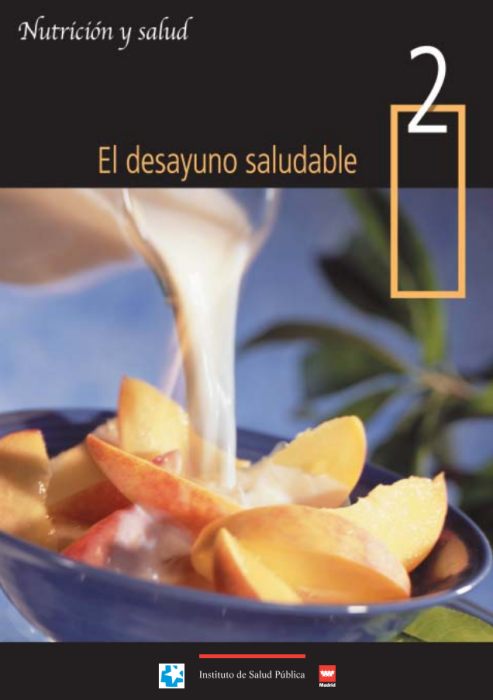 El desayuno saludable